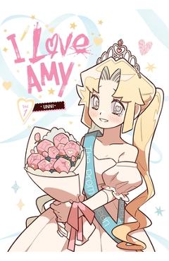 Coperta cărții 'I Love Amy, Vol. 1 -'
