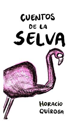 Cuentos de la Selva: Con Lenguaje Simplificado (Ilustrado) - Jon Knebel