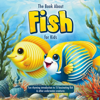 The Book About Fish for Kids - L. Potterton