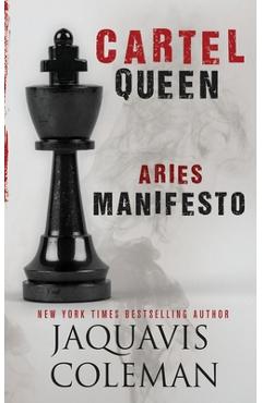 Coperta cărții 'Cartel Queen: Aries Manifesto - Jaquavis Coleman'