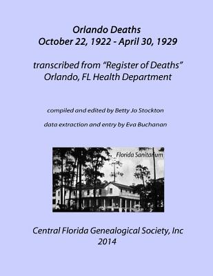 Orlando Deaths October 22, 1922 - April 30, 1929 - Central Florida Genealogical Society