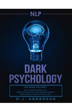 Coperta cărții 'nlp: Dark Psychology Series 3 Manuscripts - Secret Techniques To Influence Anyone Using Dark NLP, Covert Persuasion and'