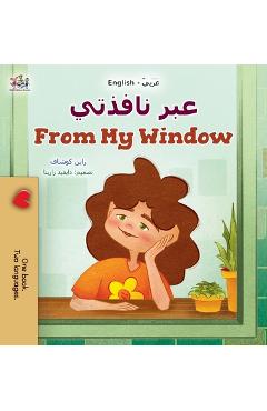 Coperta cărții 'From My Window (Arabic English Bilingual Kids Book) - Rayne Coshav'