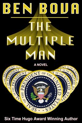 The Multiple Man - Ben Bova