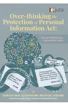 Coperta cărții 'Over-thinking the Protection of Personal Information Act - Elizabeth De Stadler'
