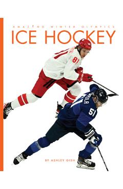 Coperta cărții 'Ice Hockey - Ashley Gish'