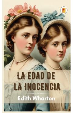Coperta cărții 'La Edad de la Inocencia - Edith Wharton'