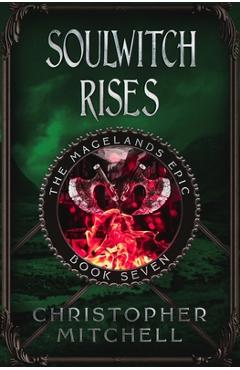 Coperta cărții 'Soulwitch Rises - Christopher Mitchell'