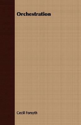 Orchestration - Cecil Forsyth