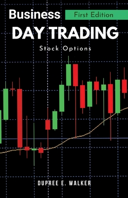 Coperta cărții 'Business-Day Trading, Stock Options - Dupree E. Walker'