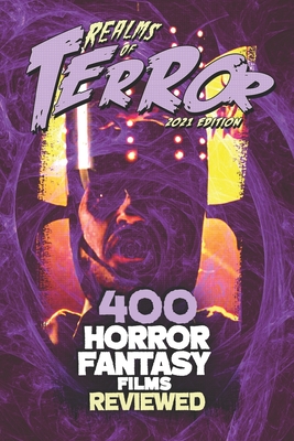 400 Horror Fantasy Films Reviewed - Steve Hutchison