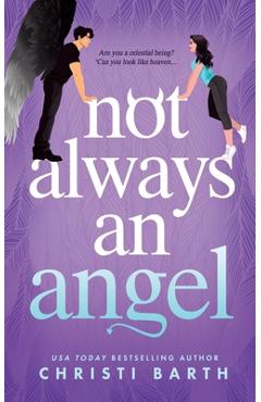 Coperta cărții 'Not Always an Angel - Christi Barth'