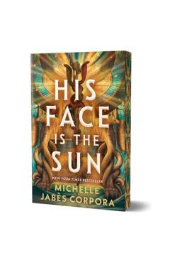 His Face Is the Sun - Michelle Jabès Corpora
