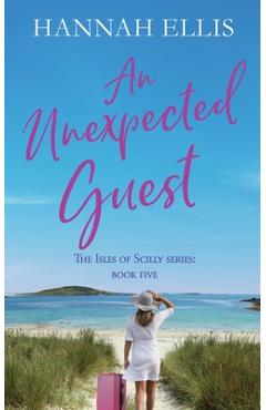 Coperta cărții 'An Unexpected Guest - Hannah Ellis'