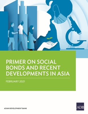 Coperta cărții 'Primer on Social Bonds and Recent Developments in Asia -'