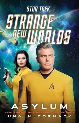 Star Trek: Strange New Worlds: Asylum - Una Mccormack