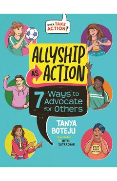 Coperta cărții 'Allyship as Action: 7 Ways to Advocate for Others - Tanya Boteju'