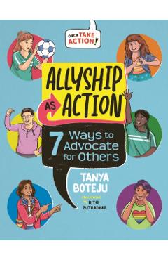 Allyship as Action: 7 Ways to Advocate for Others - Tanya Boteju