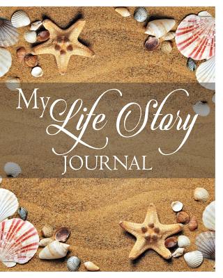 My Life Story Journal - Peter James