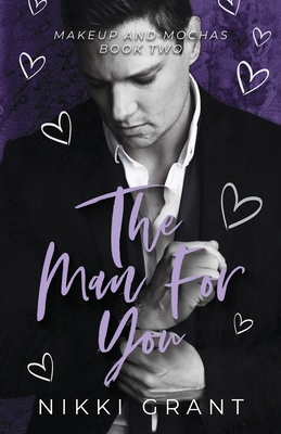 The Man for You - Nikki Grant
