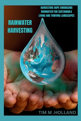 Rain Water Harvesting: 