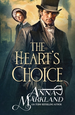 The Heart's Choice - Anna Markland