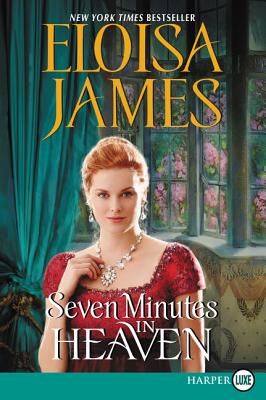 Coperta cărții 'Seven Minutes in Heaven - Eloisa James'