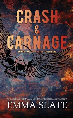 Coperta cărții 'Crash & Carnage - Emma Slate'