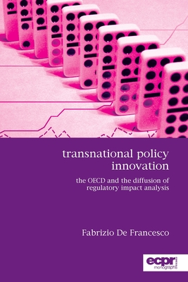 Coperta cărții 'Transnational Policy Innovation: The OECD and the Diffusion of Regulatory Impact Analysis - Fabrizio De Francesco'