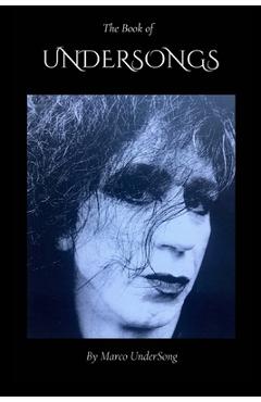 Coperta cărții 'The Book of UnderSongs - Marco Undersong'