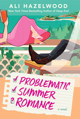 Problematic Summer Romance - Ali Hazelwood