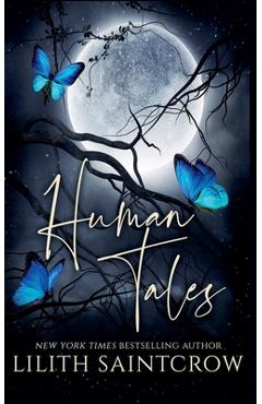 Coperta cărții 'Human Tales - Lilith Saintcrow'