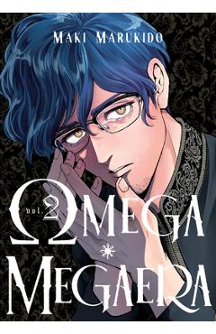 Coperta cărții 'Omega Megaera 2 - Maki Marukido'