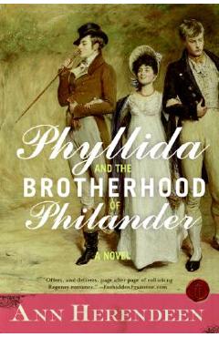 Coperta cărții 'Phyllida and the Brotherhood of Philander - Ann Herendeen'