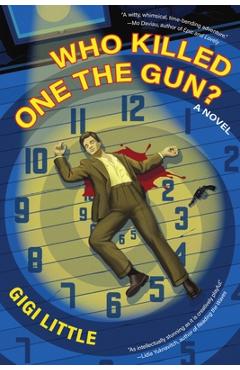 Poza produsului Who Killed One the Gun? - Gigi Little