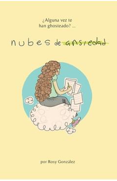 Coperta cărții 'Nubes de ansiedad - Rosy Gonzalez'