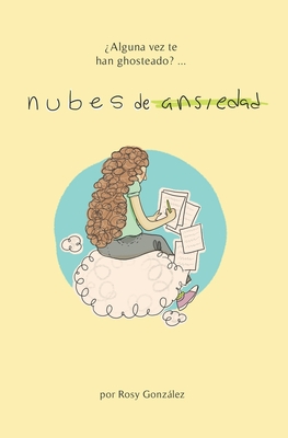 Nubes de ansiedad - Rosy Gonzalez