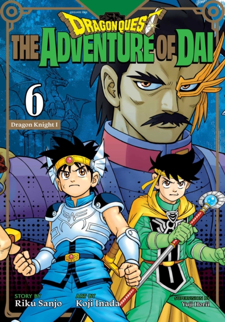 Coperta cărții 'Dragon Quest: The Adventure of Dai, Vol. 6: Dragon Knights - Riku Sanjo'