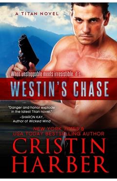 Coperta cărții 'Westin's Chase - Cristin Harber'