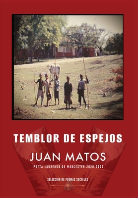 Temblor de espejos - Juan Matos