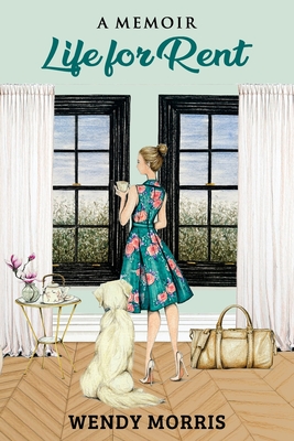 Life for Rent - Wendy Morris