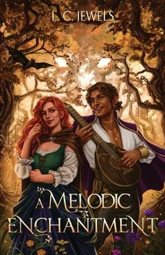Coperta cărții 'A Melodic Enchantment - L. C. Jewels'