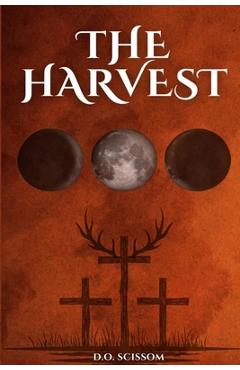 Coperta cărții 'The Harvest: The Mercer Witches Book I - D. O. Scissom'