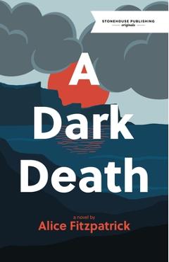 Coperta cărții 'A Dark Death - Alice Fitzpatrick'