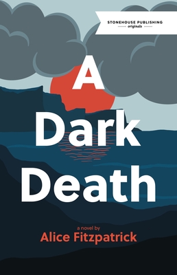 A Dark Death - Alice Fitzpatrick