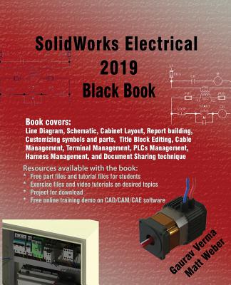 SolidWorks Electrical 2019 Black Book - Gaurav Verma