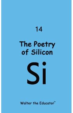 Coperta cărții 'The Poetry of Silicon -'