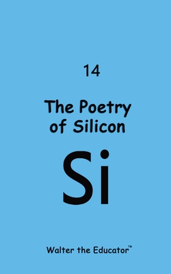 Coperta cărții 'The Poetry of Silicon -'