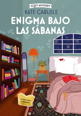 Coperta cărții 'Enigma Bajo Las Sábanas: Volume 3 - Kate Carlisle'