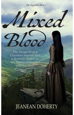 Coperta cărții 'Mixed Blood - Jeanean Doherty'